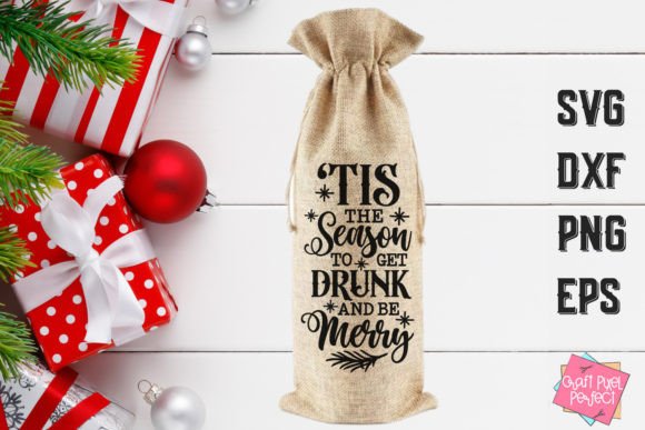 Download Christmas Wine Bag Svg, Funny Wine Quote - Wine quote Collection